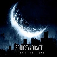 sonic syndicate - we rule the night